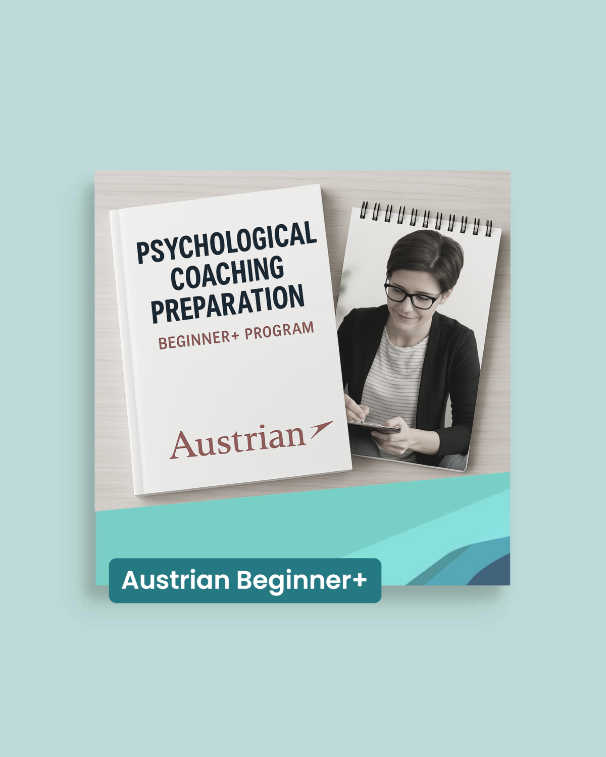 Austrian Beginner Plus – Level 4: Endauswahl (Psychological Coaching)